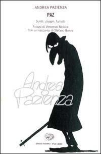 Abbildung von: Paz. Scritti, disegni, fumetti - Einaudi. Stile libero;Einaudi