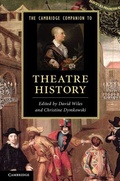 Cover: The Cambridge Companion to Theatre History - Cambridge University Press