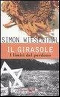 Abbildung von: Il girasole. I limiti del perdono - Gli elefanti. Saggi;Garzanti