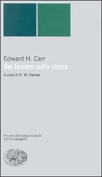 Abbildung von: Sei lezioni sulla storia - Piccola biblioteca Einaudi. Nuova serie;Einaudi