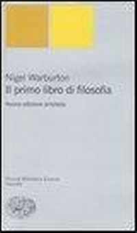 Abbildung von: Il primo libro di filosofia - Piccola biblioteca Einaudi. Nuova serie;Einaudi