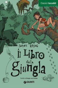 Enlarge image Cover: Il libro della giungla - Classici tascabili;Giunti Editore