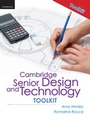 Cover: Cambridge Senior Design and Technology 2nd Edition Toolkit - Cambridge University Press