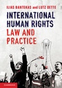 Cover: International Human Rights Law and Practice - Cambridge University Press
