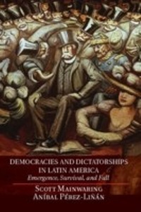 Abbildung von: Democracies and Dictatorships in Latin America - Cambridge University Press