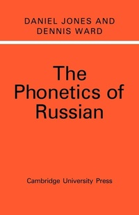 Enlarge image Cover: The Phonetics of Russian - Cambridge University Press