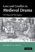 Cover: Love and Conflict in Medieval Drama - Cambridge University Press