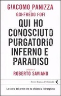 Bild: Qui ho conosciuto purgatorio, inferno e paradiso. La storia del prete che ha sfidato la 'ndrangheta - Serie bianca;Feltrinelli