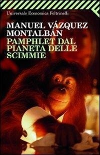 Abbildung von: Pamphlet dal pianeta delle scimmie - Universale economica;Feltrinelli