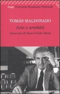 Abbildung von: Arte e artefatti - Universale economica. Saggi;Feltrinelli