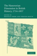 Cover: The Hanoverian Dimension in British History, 1714-1837 - Cambridge University Press