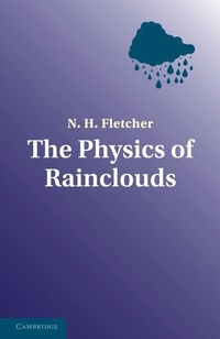 Enlarge image Cover: The Physics of Rainclouds - Cambridge University Press