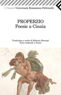 Abbildung von: Poesie a Cinzia. Testo latino a fronte - Universale economica. I classici;Feltrinelli