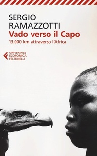 Abbildung von: Vado verso il Capo. 13.000 km attraverso l'Africa - Universale economica;Feltrinelli
