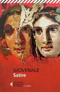 Abbildung von: Satire. Testo latino a fronte - Universale economica. I classici;Feltrinelli