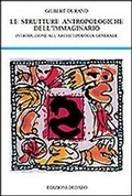 Cover: Strutture antropologiche dell'immaginario. Introduzione all'archetipologia generale - La scienza nuova;edizioni Dedalo