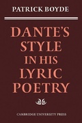 Cover: Dante's Style in his Lyric Poetry - Cambridge University Press