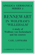 Cover: Rennewart in Wolfram's 'Willehalm' - Cambridge University Press
