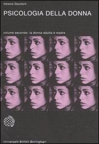 Abbildung von: La donna adulta e madre - Universale Bollati Boringhieri-S. scient.;Bollati Boringhieri