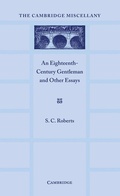 Cover: An Eighteenth Century Gentlemen and Other Essays - Cambridge University Press