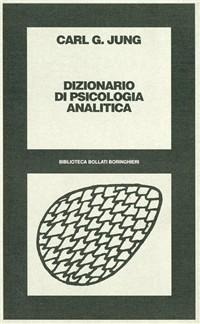 Abbildung von: Dizionario di psicologia analitica - Biblioteca Bollati Boringhieri;Bollati Boringhieri