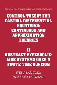 Enlarge image Cover: Control Theory for Partial Differential Equations: Volume 2, Abstract Hyperbolic-like Systems over a Finite Time Horizon - Cambridge University Press