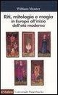 Abbildung von: Riti, mitologia e magia in Europa all'inizio dell'età moderna - Universale paperbacks Il Mulino;Il Mulino