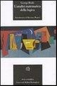 Abbildung von: L' analisi matematica della logica - Universale Bollati Boringhieri-S. scient.;Bollati Boringhieri