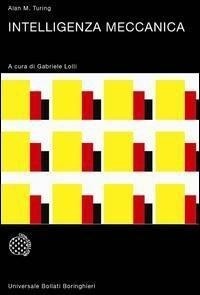 Abbildung von: Intelligenza meccanica - Universale Bollati Boringhieri-S. scient.;Bollati Boringhieri