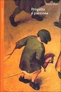 Abbildung von: Progetto e passione - Saggi. Arte e letteratura;Bollati Boringhieri
