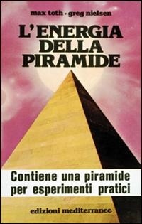 Abbildung von: L' energia della piramide - Esoterismo, medianità, parapsicologia;Edizioni Mediterranee