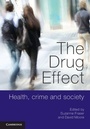 Cover: The Drug Effect - Cambridge University Press