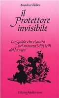 Abbildung von: Il protettore invisibile - Esoterismo, medianità, parapsicologia;Edizioni Mediterranee