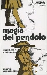Abbildung von: Magia del pendolo - Biblioteca magica;Edizioni Mediterranee