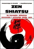 Abbildung von: Zen shiatsu. La terapia shiatsu secondo i principi dello zen - L' altra medicina;Edizioni Mediterranee