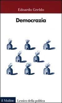 Abbildung von: Democrazia - Lessico della politica;Il Mulino