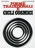 Abbildung von: Forme tradizionali e cicli cosmici - Orizzonti dello spirito;Edizioni Mediterranee