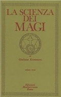 Abbildung von: Kremmerz, G: Scienza dei Magi - Classici dell'occulto;Edizioni Mediterranee
