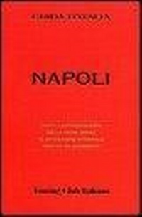 Abbildung von: Napoli - Guide rosse economiche;Touring