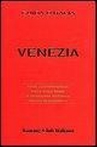 Abbildung von: Venezia - Guide rosse economiche;Touring