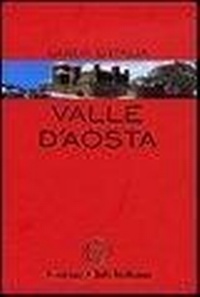 Abbildung von: Valle d'Aosta - Guide rosse;Touring