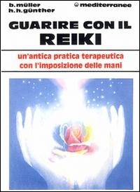 Abbildung von: Guarire con il reiki - L' altra medicina;Edizioni Mediterranee