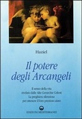 Abbildung von: Il potere degli arcangeli - Esoterismo, medianità, parapsicologia;Edizioni Mediterranee