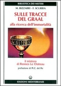 Abbildung von: Sulle tracce del Graal - Biblioteca dei misteri;Edizioni Mediterranee
