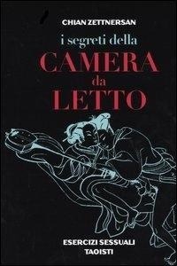 Abbildung von: I segreti della camera da letto. Esercizi sessuali taoisti - Pentagramma;Edizioni Mediterranee