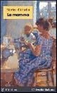 Abbildung von: La mamma - L' identità italiana;Il Mulino