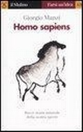 Cover: Homo sapiens - Farsi un'idea;Il Mulino