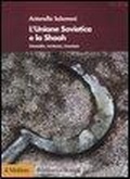 Abbildung von: L' Unione Sovietica e la Shoah. Genocidio, resistenza, rimozione - Biblioteca storica;Il Mulino