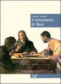 Abbildung von: Il testamento di Gesù - Sestante;Vita e Pensiero