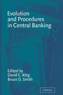 Cover: Evolution and Procedures in Central Banking - Cambridge University Press